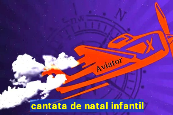 cantata de natal infantil